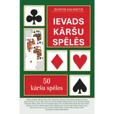 Ievads kāršu spēlēs Ievads kāršu spēlēs