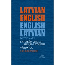 Latviešu-angļu / Angļu-latviešu vārdnīca. 100 000 šķirkļu