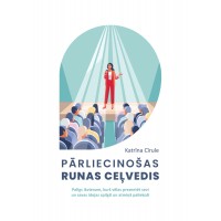 Pārliecinošas runas ceļvedis