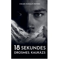 18 sekundes drosmes. Kaukāzs