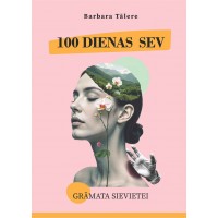 100 dienas sev